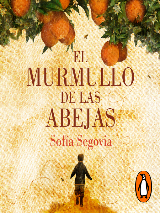 Title details for El murmullo de las abejas by Sofía Segovia - Wait list
